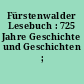 Fürstenwalder Lesebuch : 725 Jahre Geschichte und Geschichten ; 1272-1997