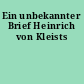Ein unbekannter Brief Heinrich von Kleists