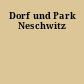 Dorf und Park Neschwitz