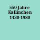 550 Jahre Kallinchen 1430-1980