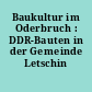 Baukultur im Oderbruch : DDR-Bauten in der Gemeinde Letschin