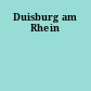Duisburg am Rhein