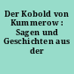 Der Kobold von Kummerow : Sagen und Geschichten aus der Uckermark