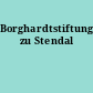 Borghardtstiftung zu Stendal