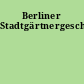 Berliner Stadtgärtnergeschichten