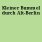 Kleiner Bummel durch Alt-Berlin