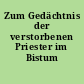 Zum Gedächtnis der verstorbenen Priester im Bistum Berlin
