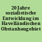 20 Jahre sozialistische Entwicklung im Havelländischen Obstanbaugebiet