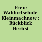 Freie Waldorfschule Kleinmachnow : Rückblick Herbst 2001