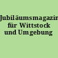 Jubiläumsmagazin für Wittstock und Umgebung