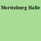 Moritzburg Halle