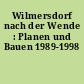 Wilmersdorf nach der Wende : Planen und Bauen 1989-1998
