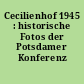 Cecilienhof 1945 : historische Fotos der Potsdamer Konferenz