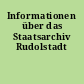 Informationen über das Staatsarchiv Rudolstadt