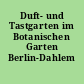 Duft- und Tastgarten im Botanischen Garten Berlin-Dahlem