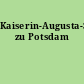 Kaiserin-Augusta-Stift zu Potsdam