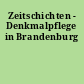 Zeitschichten - Denkmalpflege in Brandenburg