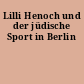 Lilli Henoch und der jüdische Sport in Berlin