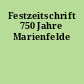 Festzeitschrift 750 Jahre Marienfelde