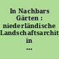 In Nachbars Gärten : niederländische Landschaftsarchitektur in Berlin und Brandenburg