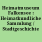 Heimatmuseum Falkensee : Heimatkundliche Sammlung / Stadtgeschichte