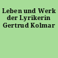 Leben und Werk der Lyrikerin Gertrud Kolmar