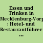 Essen und Trinken in Mecklenburg-Vorpommern : Hotel- und Restaurantführer ; Mecklenburgische Seenplatte