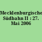 Mecklenburgische Südbahn II : 27. Mai 2006