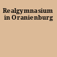 Realgymnasium in Oranienburg