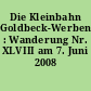 Die Kleinbahn Goldbeck-Werben : Wanderung Nr. XLVIII am 7. Juni 2008