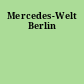 Mercedes-Welt Berlin