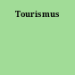 Tourismus
