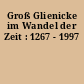 Groß Glienicke im Wandel der Zeit : 1267 - 1997