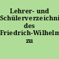 Lehrer- und Schülerverzeichnis des Friedrich-Wilhelms-Gymnasiums zu Berlin