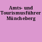 Amts- und Tourismusführer Müncheberg