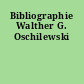 Bibliographie Walther G. Oschilewski