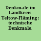 Denkmale im Landkreis Teltow-Fläming : technische Denkmale. Wassertürme