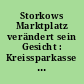 Storkows Marktplatz verändert sein Gesicht : Kreissparkasse Beeskow seit 1855