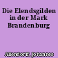Die Elendsgilden in der Mark Brandenburg