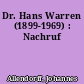 Dr. Hans Warren (1899-1969) : Nachruf