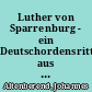 Luther von Sparrenburg - ein Deutschordensritter aus Bielefeld auf der Marienburg?