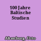 100 Jahre Baltische Studien