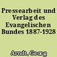 Pressearbeit und Verlag des Evangelischen Bundes 1887-1928