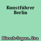 Kunstführer Berlin