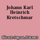 Johann Karl Heinrich Kretschmar
