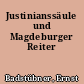 Justinianssäule und Magdeburger Reiter