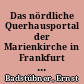 Das nördliche Querhausportal der Marienkirche in Frankfurt an der Oder