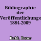 Bibliographie der Veröffentlichungen 1884-2009