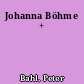 Johanna Böhme +