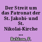 Der Streit um das Patronat der St. Jakobi- und St. Nikolai-Kirche in Stettin